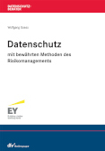 Datenschutz mit bewährten Methoden des Risikomanagements