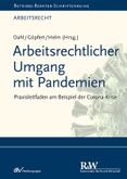 Arbeitsrechtlicher Umgang mit Pandemien