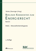 Berliner Kommentar zum Energierecht - Band 6
