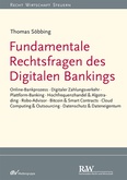 Fundamentale Rechtsfragen des Digitalen Bankings