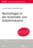 Rechtsfragen in der Automobil- und Zulieferindustrie