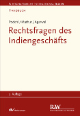 Rechtsfragen des Indiengeschäfts